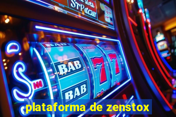 plataforma de zenstox